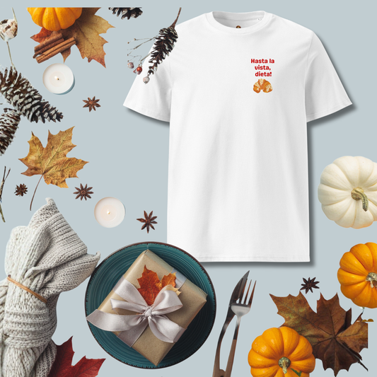 Koszulka "Hasta la vista, dieta!" z Rogalami (Unisex) | PyraWBrylach